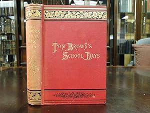 Seller image for TOM BROWN'S SCHOOL DAYS for sale by The Antiquarian Shop