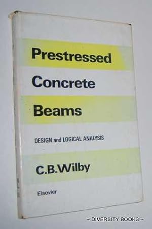PRESTRESSED CONCRETE BEAMS : Design and Logical Analysis