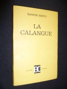 Bild des Verkufers fr La Calangue - La cala zum Verkauf von Abraxas-libris