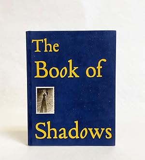 Seller image for The Book of Shadows for sale by Exquisite Corpse Booksellers