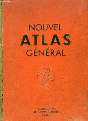 Imagen del vendedor de NOUVEL ATLAS GENERAL, LA FRANCE, L'UNION FRANCAISE, LE MONDE a la venta por Le-Livre