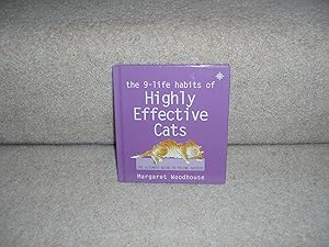 Image du vendeur pour The 9-Life Habits of Highly Effective Cats mis en vente par Anoeth Ltd
