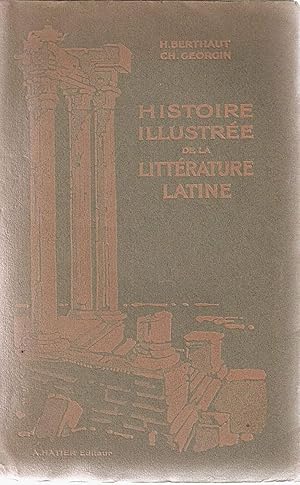 Seller image for Histoire illustre de la Littrature latine for sale by dansmongarage