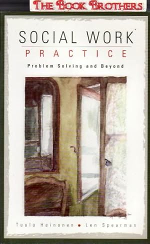 social work practice problem solving and beyond Seller image for Social Work Practice : Problem Solving and Beyond for sale by THE BOOK BROTHERS