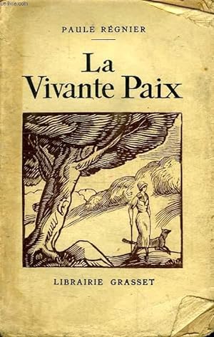 Bild des Verkufers fr LA VIVANTE PAIX. zum Verkauf von Le-Livre