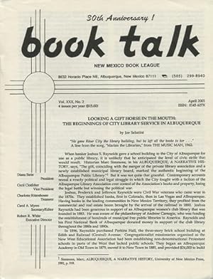 Seller image for Book Talk. Vol. XXX, No. 2. April 2001. Looking a Gift Horse in the Mouth: The Beginnings of City Library Service in Albuquerque for sale by Kaaterskill Books, ABAA/ILAB