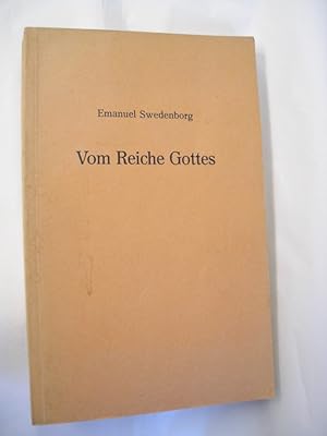 Vom Reiche Gottes und seiner himmlischen Lehre. [Aus dem lateinischen Urtext übertragen von Ludwi...