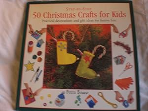 Step-By-Step 50 Christmas Crafts for Kids