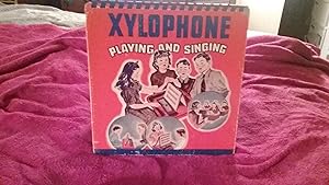 XYLOPHONE PLAYING AND SINGING