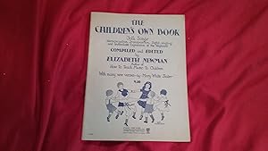 Seller image for THE CHILDREN'S OWN BOOK FOLK SONGS for sale by Betty Mittendorf /Tiffany Power BKSLINEN
