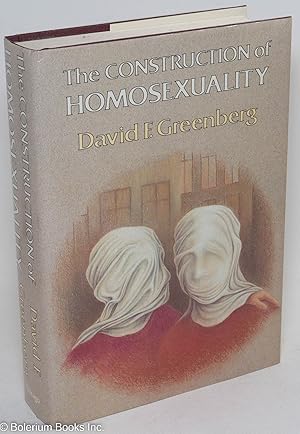 Imagen del vendedor de The Construction of Homosexuality a la venta por Bolerium Books Inc.