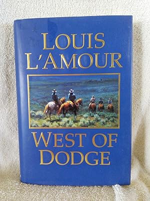 Immagine del venditore per West of Dodge venduto da Prairie Creek Books LLC.