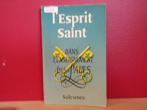 L'Esprit Saint Dans l'Enseignement des Papes volume 7