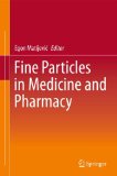 Seller image for Fine Particles in Medicine and Pharmacy. for sale by Druckwaren Antiquariat
