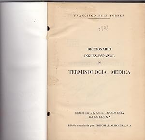 Seller image for DICCIONARIO INGLES-ESPAOL DE TERMINOLOGIA MEDICA for sale by Libreria 7 Soles