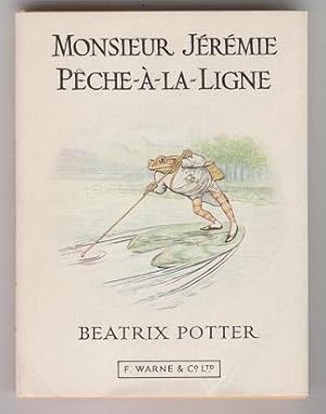 L'Histoire De Monsieur Jeremie Peche-A-La-Ligne