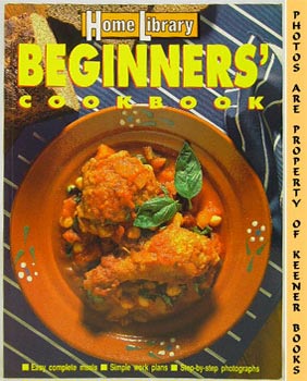 Immagine del venditore per Beginners Cookbook: Home Library Series venduto da Keener Books (Member IOBA)