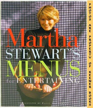 Martha Stewart's Menus For Entertaining