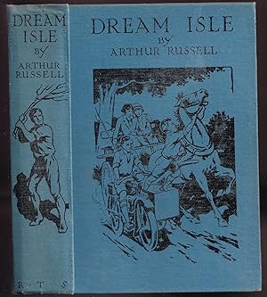 Dream Isle: An Australian Story. With Illustrations by R. B. Ogle