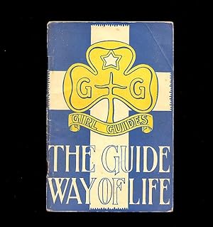 Seller image for The Guide Way of Life; Suggestions for Teaching the Promise and the Law for sale by Little Stour Books PBFA Member