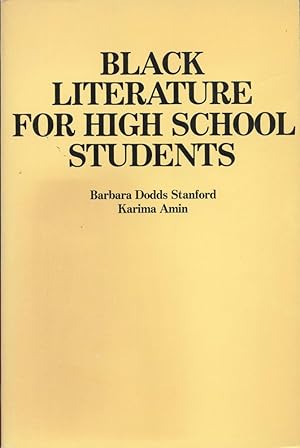 BLACK LITERATURE FOR HIGH SCHOOL STUDENTS