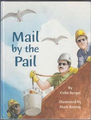 Seller image for Mail By the Pail for sale by HORSE BOOKS PLUS LLC
