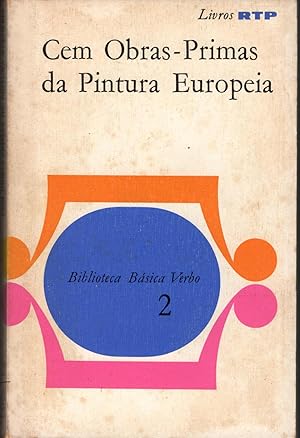 CEM OBRAS-PRIMAS DA PINTURA EUROPEIA