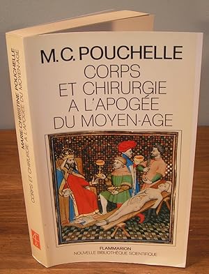 CORPS ET CHIRURGIE À L'APOGÉE DU MOYEN-AGE