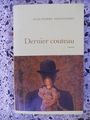 Image du vendeur pour Dernier couteau mis en vente par Frederic Delbos