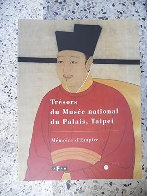 Imagen del vendedor de Tresors du Musee national du Palais, Taipei - memoires d'Empire a la venta por Frederic Delbos