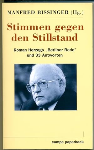 Bild des Verkufers fr Stimmen gegen den Stillstand - Roman Herzogs "Berliner Rede" und 33 Antworten zum Verkauf von Antiquariat Hoffmann