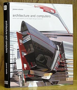 Seller image for Architecture and Computers: Action and Reaction to the Digital Design Revolution for sale by Schroeder's Book Haven