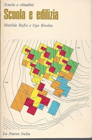 SCUOLA E EDILIZIA. / SCHOOL AND CONSTRUCTION