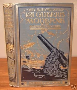 Seller image for La Guerre moderne et ses nouveaux procds for sale by Librairie Montral