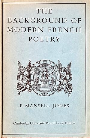 Seller image for The background of modern French poetry: essays and interviews. Reprinted. for sale by Jack Baldwin Rare Books