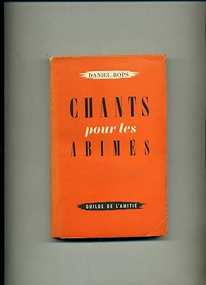 Bild des Verkufers fr CHANTS POUR LES ABMES. zum Verkauf von Librairie CLERC