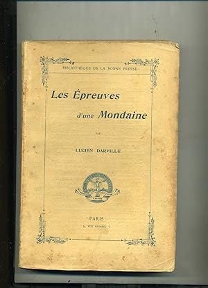 Image du vendeur pour LES PREUVES D'UNE MONDAINE. mis en vente par Librairie CLERC