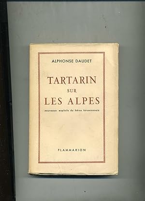 Seller image for TARTARIN SUR LES ALPES. Nouveaux exploits du hros tarasconnais.roman for sale by Librairie CLERC