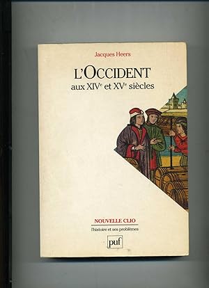 L'OCCIDENT AUX XIVe et XVe SIÈCLES. ASPECTS ÉCONOMIQUES ET SOCIAUX.