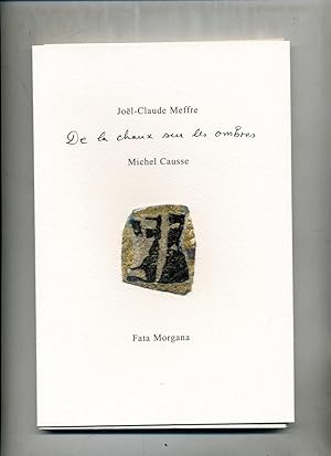 Bild des Verkufers fr DE LA CHAUX SUR LES OMBRES. (Illustrations de Michel CAUSSE). zum Verkauf von Librairie CLERC