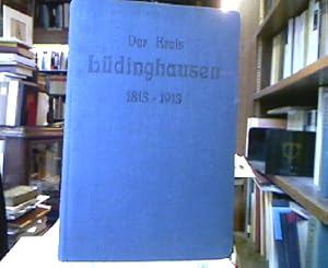 Der Kreis Lüdinghausen von 1813 bis 1913. Bearbeitet im Auftrage des Kreisausschusses unter Mitwi...
