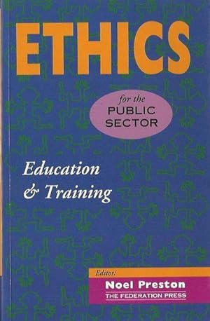 Ethics for the Public Sector: Education and training