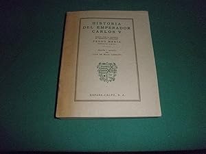 Historia del emperador Carlos V escrita por su cronista el magnifico caballero Pedro Mexia, veint...