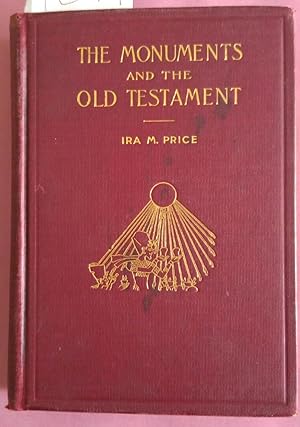 The Monuments and the Old Testament : Light from the Near East on the Scriptures