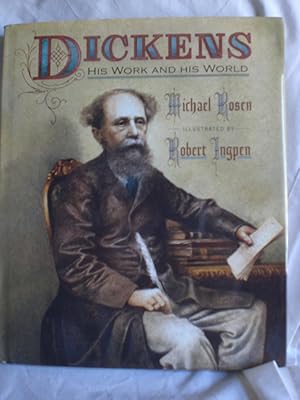 Seller image for Dickens : His Work and His World for sale by MacKellar Art &  Books