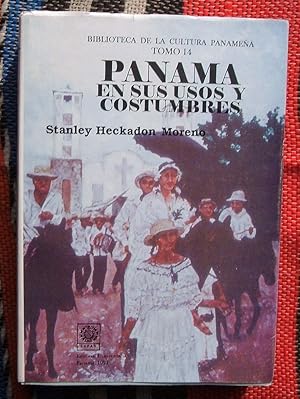 Panama En Sus Usos y Costumbres