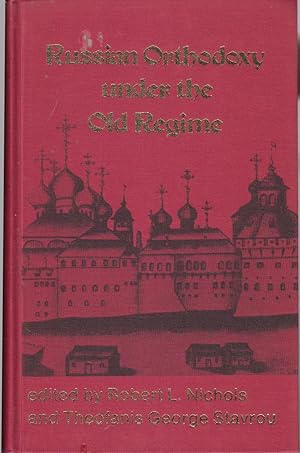 Image du vendeur pour Russian Orthodoxy Under the Old Regime mis en vente par Jonathan Grobe Books