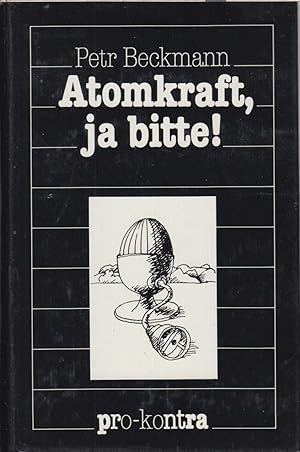 Imagen del vendedor de Atomkraft, Ja Bitte a la venta por Jonathan Grobe Books