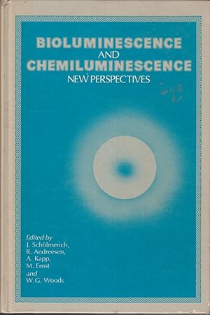 Seller image for Bioluminescence and Chemiluminescence: New Perspectives : Proceedings of the IV International Bioluminescence and Chemiluminescence Symposium, Freib for sale by Jonathan Grobe Books