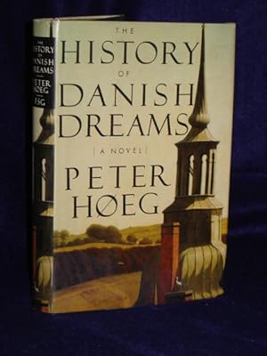 Imagen del vendedor de The History of Danish Dreams: a Novel a la venta por Gil's Book Loft